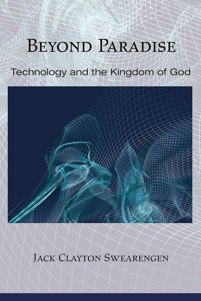 Cover of Beyond Paradise: Technology and the Kingdom of God